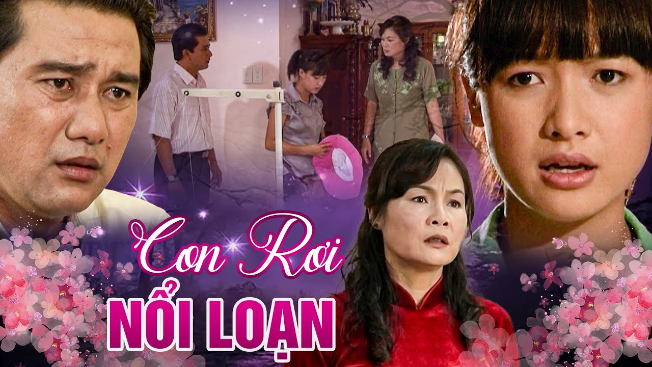 Phim Việt Nam 2026 | CON RƠI NỔI LOẠN | Phim Việt Nam Trọn Bộ Hay Nhất | Phim Việt Nam Mới Nhất