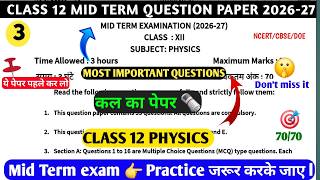 Class 12 Physics Midterm paper(2026-27)class 12 Physics Midterm Exam 2026-27Physics ka paper 