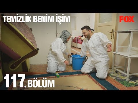 Temizlik Benim İşim 117. Bölüm