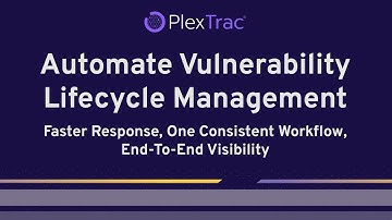 Automate Vulnerability Lifecycle Management