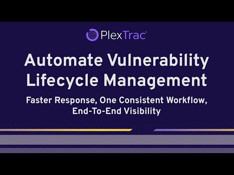 Automate Vulnerability Lifecycle Management