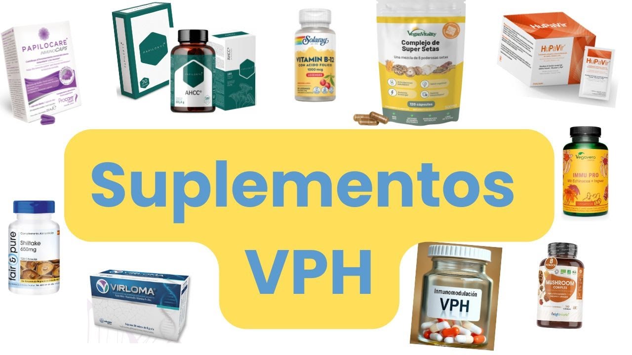 Suplementos VPH: Hupavir, Papiloxyl, Papilocare y otros suplementos.