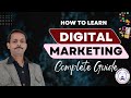 ๐ How to Learn Digital Marketing | Complete Guide for Beginners ๐ข๐ป