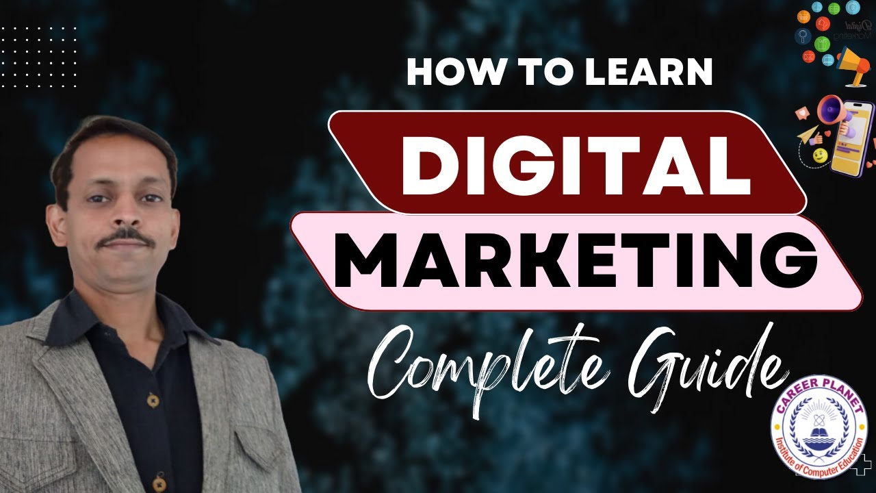 🚀 How to Learn Digital Marketing | Complete Guide for Beginners 📢💻 ...