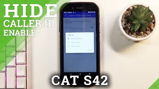 How to Hide Caller ID in CAT S42 – Make Phone Number As Private screenshot 3