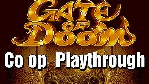 Gate of Doom Co op Playthrough Arcade (Dark Seal)