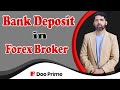 Deposit by Bank in Forex Broker || Doo Prime