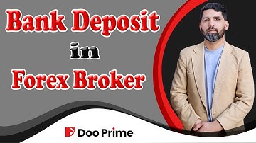 Deposit by Bank in Forex Broker || Doo Prime