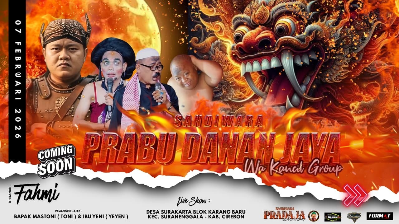 LIVE MALAM SANDIWARA PRABU DANAN JAYA || SURAKARTA SURANENGGALA CIREBON || 07 FEBRUARI 2026