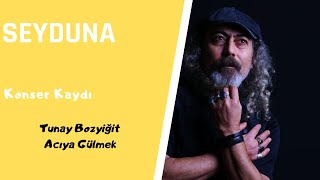 Yola düş &  Tunay Bozyiğit - Acıya Gülmek        Albüm: Seyduna Türküleri Resimi