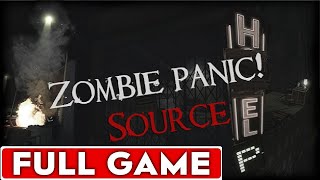Zombie Panic Source Full Game Walkthrough Longplay