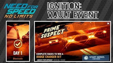Need For Speed: No Limits | IGNITION (Prime Suspect): Vault Event | Dodge Charger R/T | Day 1
