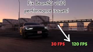 How to FIX BeamNG.drive v0.39 performance issues!