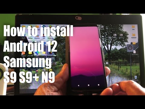 This is How to install Android 12 Beta 3.1 On Samsung S9 S9plus Note 9