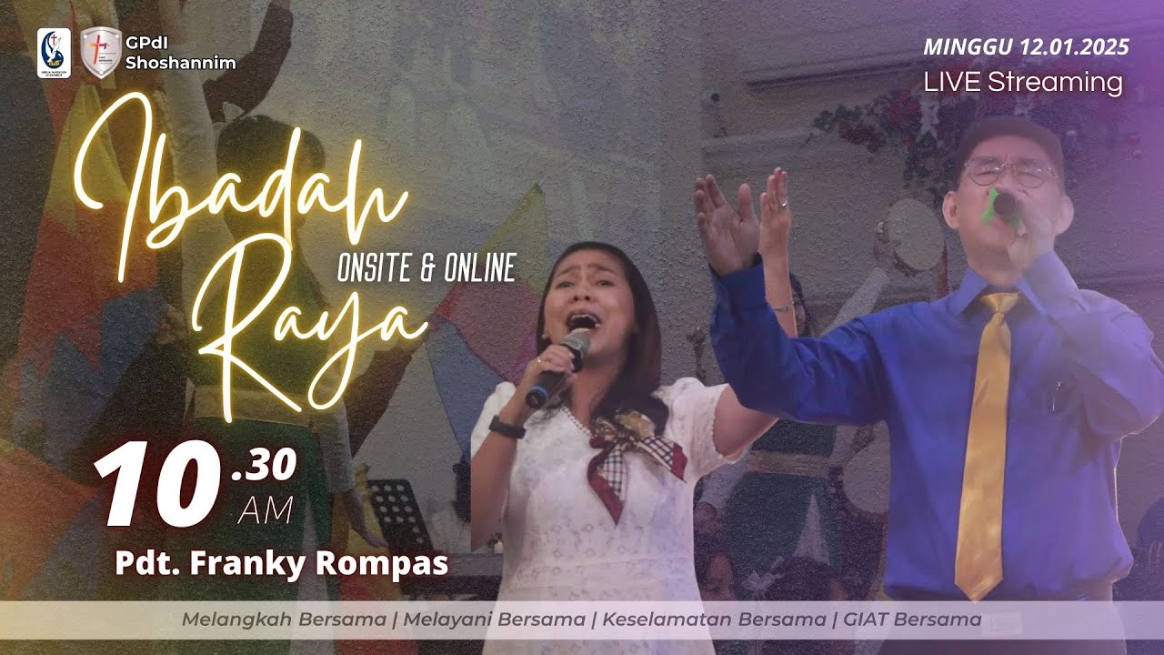 Ibadah Raya 2 - Minggu, 12 Januari 2025 || Pdt. Franky Rompas - YouTube