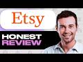 Etsy Review - Watch Before Using