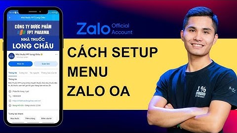 Cách tạo và thiết lập menu Zalo OA 2025 - Duẩn Nguyễn Official