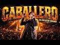 Caballero - EN VIVO DESDE DURANGO - Elías Medina