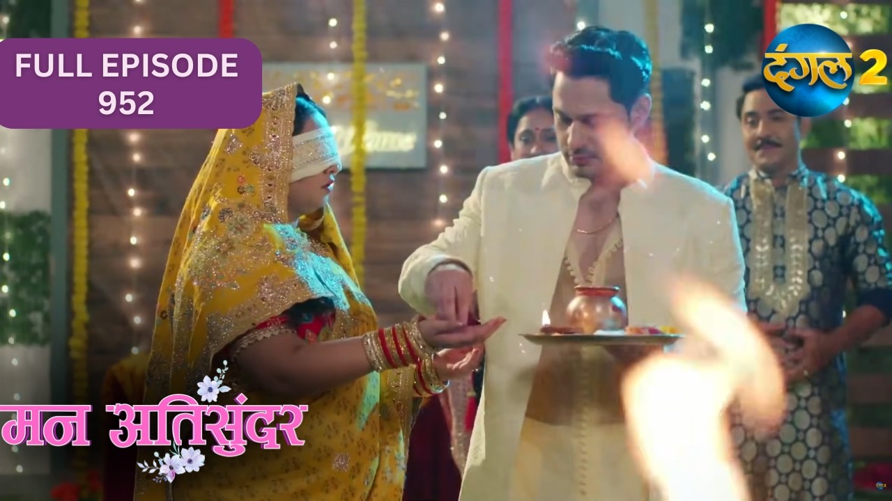Mann Ati Sundar | Full Episode 952 Highlight | Dangal TV Special
