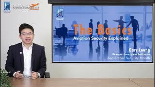 Aviation Security Explained - EP1 The Basics