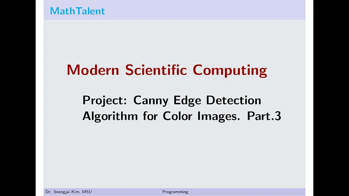 MathTalent Programming Project Canny Edge Detection Algorithm for Color Images Part 3