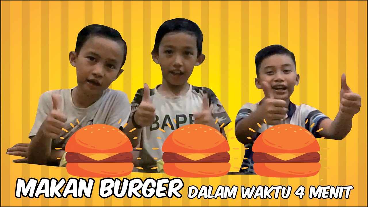 CHALLENGE MAKAN BURGER DALAM WAKTU 4 MENIT diRumahAja YouTube