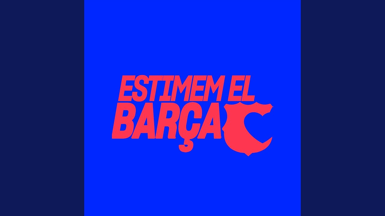 Estimem el Barça