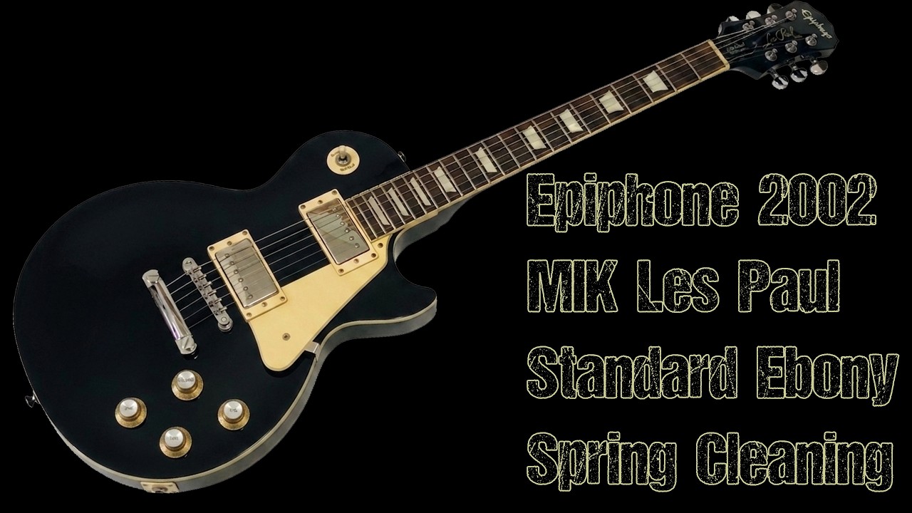 Epiphone 2002 MIK Les Paul Standard Ebony - Spring Cleaning