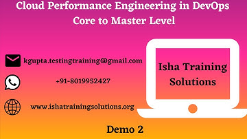 Cloud Performance Engineering in DevOps- Demo 2.. contact or whatsapp us on +91-8019952427 to enroll