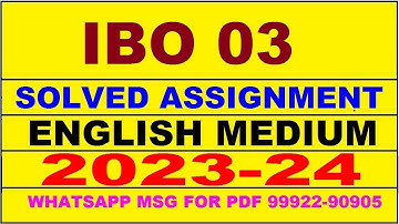 ibo 3 solved assignment 2023-24 | ibo 3 solved assignment in english 2024 | ibo 3 2024