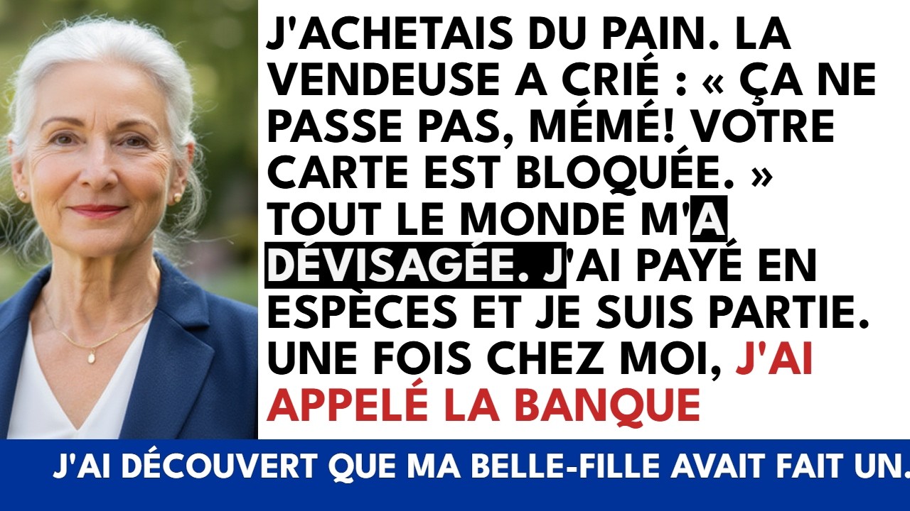Ce matin-là, à la boulangerie où Gérard achetait sa baguette chaque matin pendant quarante et un ans, ma carte a été refusée devant tout le monde. « Ça ne passe pas, ma petite dame », a lancé la...