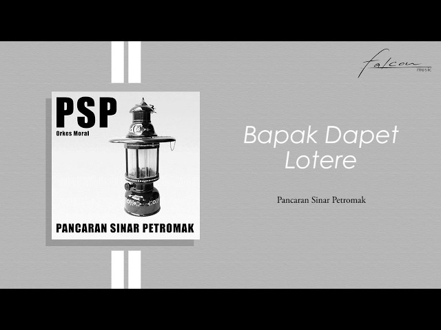 Pancaran Sinar Petromaks - Bapak Dapet Lotere (Official Audio) class=
