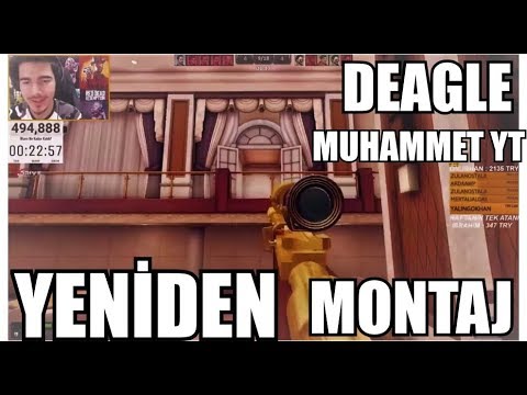 Muhammet YT En İyi Deagle Vuruşlar!YENİDEN ZULA!