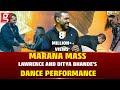 Marana mass  lawrence and ditya bhandes dance performance  petta  galatta debut awards