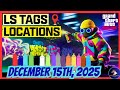 GTA 5 Online | Today's LS Tags Locations (December 15th, 2025)