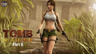 TOMB RAIDER 1 REMASTERED Part 6 Gameplay Walkthrough FULL GAME No Commentary #narutogaming