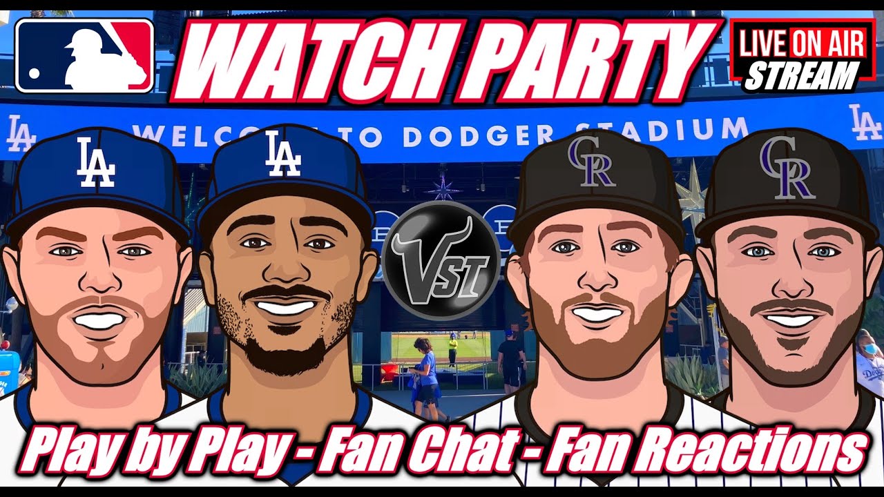 MLB Baseball ⚾ Dodgers VS Rockies LADvsCOL 🟢LIVE Watch Party Fan Chat Fan Reactions #MLB #Live