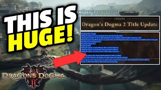Dragons Dogma 2 | NEW HUGE Title Update Patch! We Got Saves! And Performance Updates!