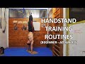 HANDSTAND TRAINING ROUTINES (Beginner - Advanced)