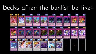 decks after the banlist be like: