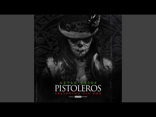 Pistoleros (feat. Lil Rob) - YouTube