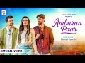 Ambaran Paar Bharatt Saurabh New Hindi Indie Pop Song Official Music Video Asha Audio India mp3