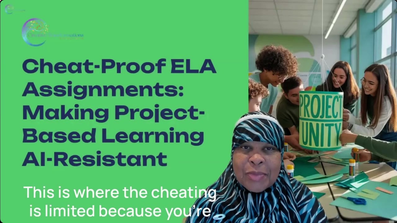 Cheat-Proof ELA: Make Project-Based Learning AI-Resistant