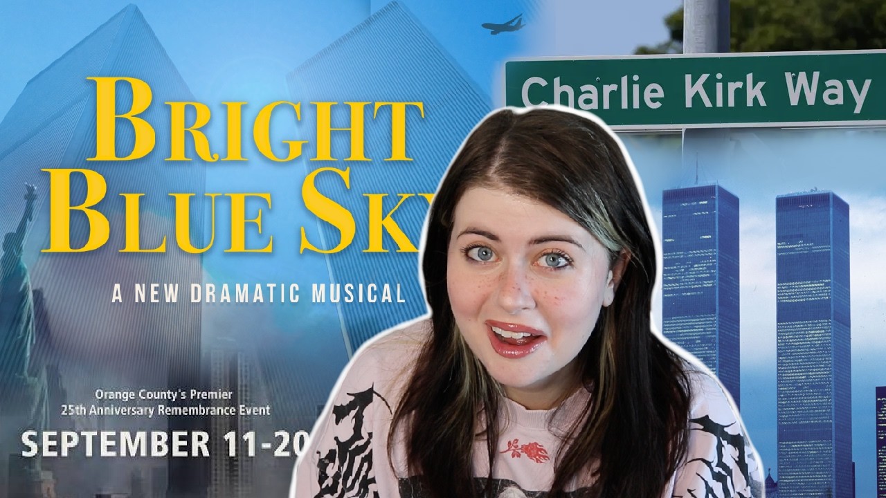 I Saw a 9/11 Musical on 9/11 on Charlie Kirk Way