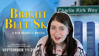 I Saw a 9/11 Musical on 9/11 on Charlie Kirk Way
