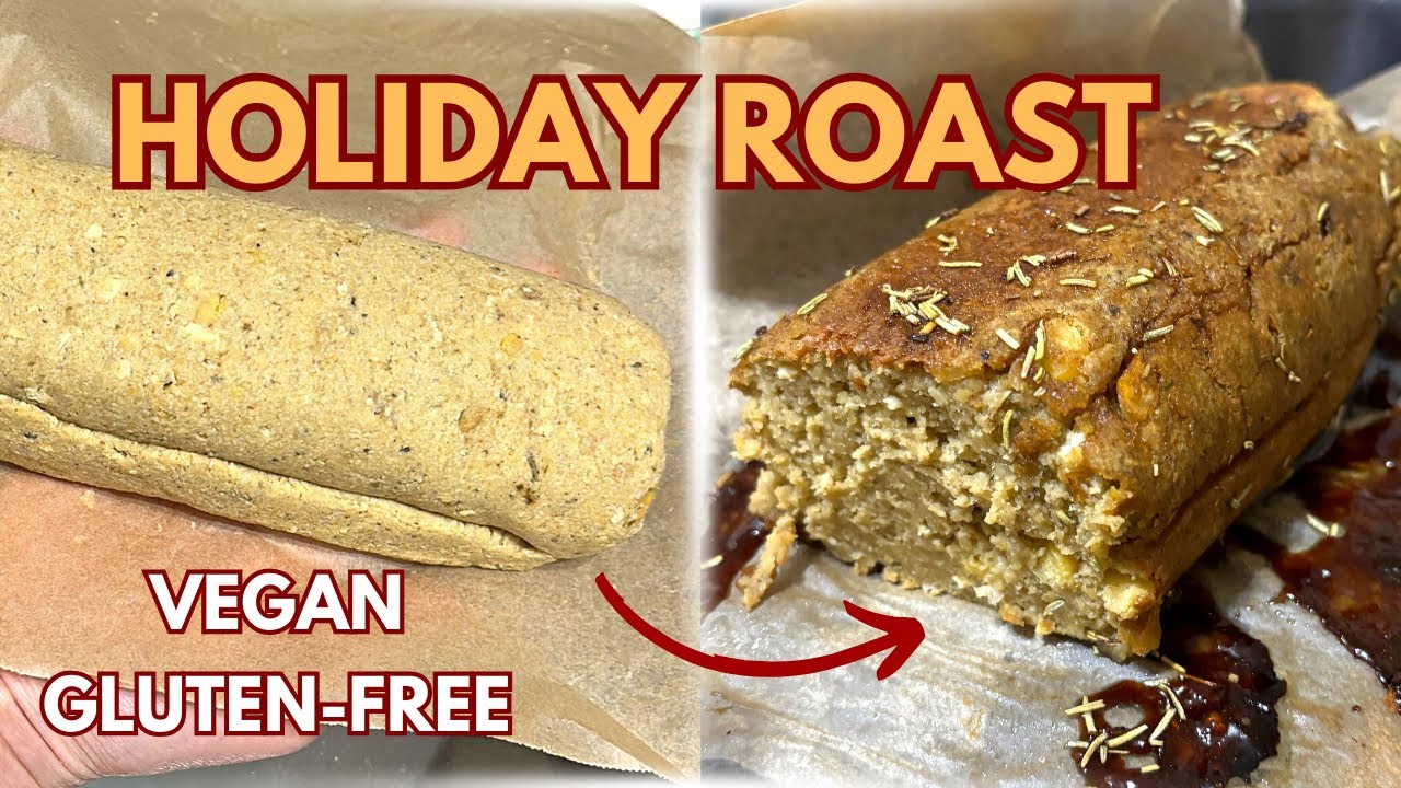 NO-Turkey Roast! Vegan + Gluten-Free!