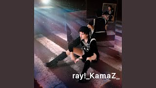 KamaZ - ray!