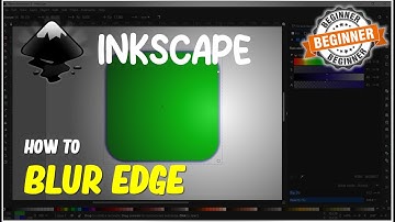 Inkscape How To Blur Edge