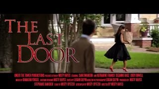 LAST DOOR Official Teaser (HD) 4K