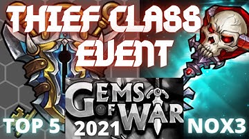 Thief Class Event teams | Gems of War Event Guide 2021 | No mythic no DB NO legend top 5 best class